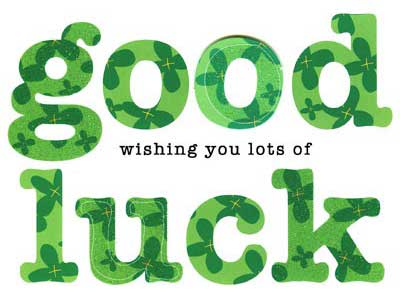 Wish you Goodluck